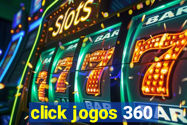 click jogos 360